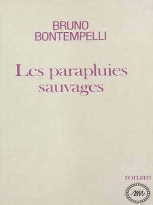 cover image of Les parapluies sauvages
